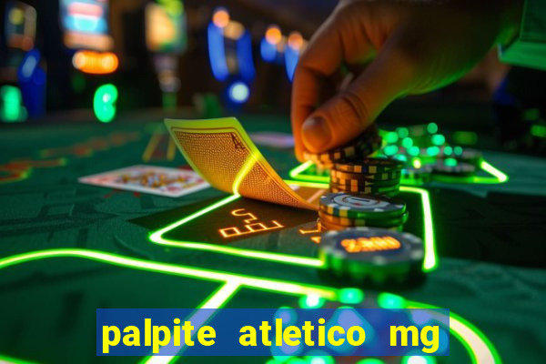 palpite atletico mg x botafogo